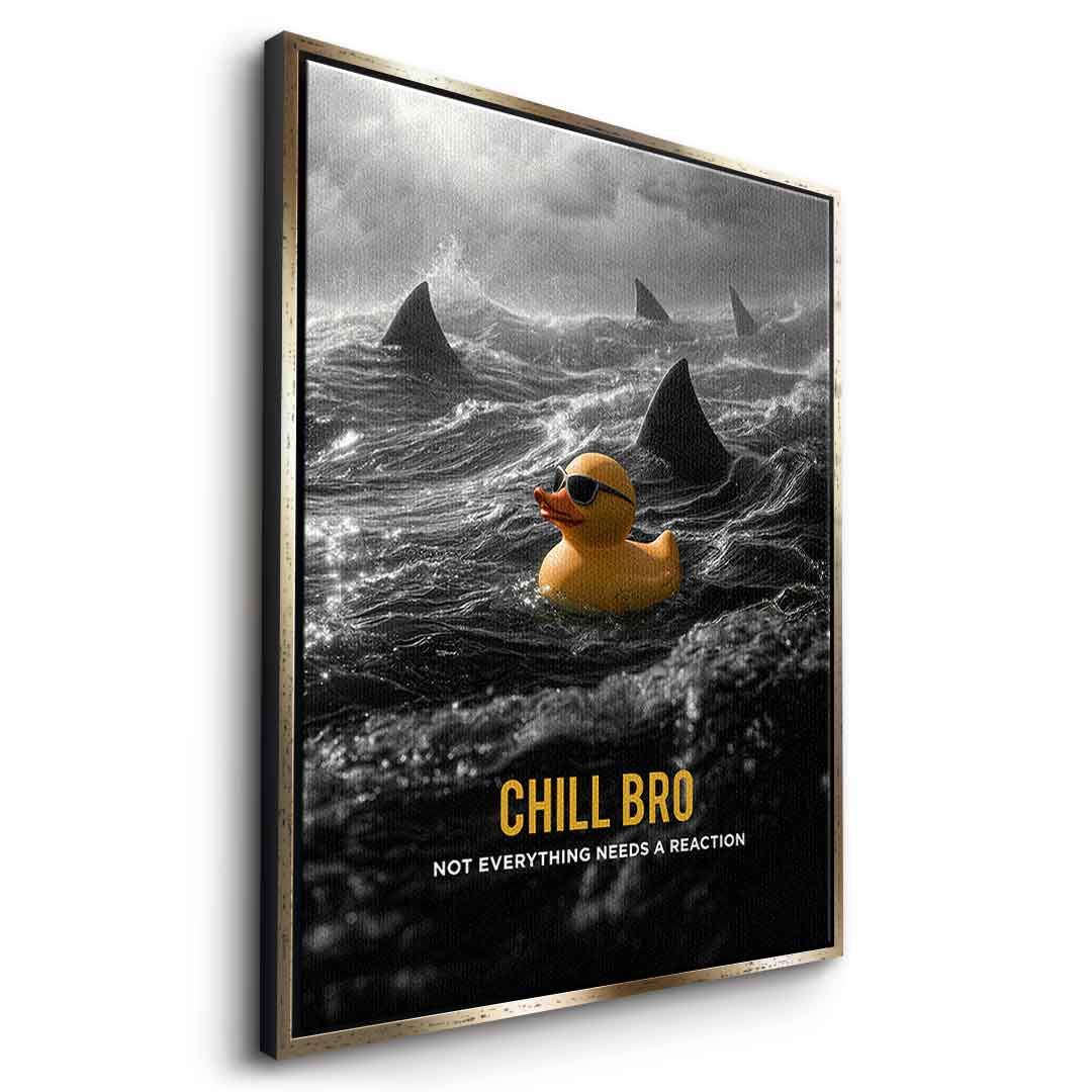 Seitenansicht Leinwandbild Chill Bro mit goldenem Rahmen