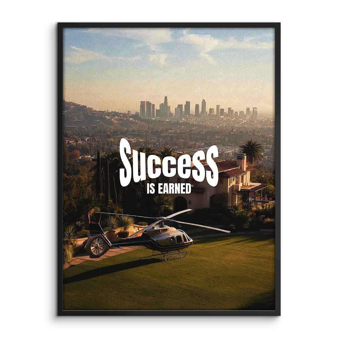 DOTCOMCANVAS Success is Earned Poster mit Rahmen Frontansicht Hochformat