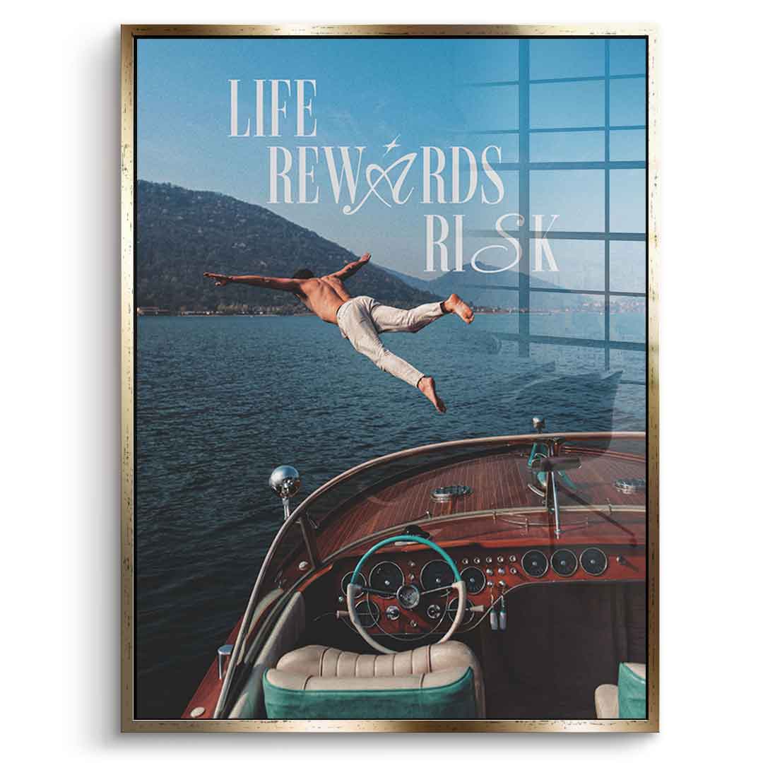 DOTCOMCANVAS Life Rewards Risk Acrylglasbild Vorderansicht goldener Rahmen
