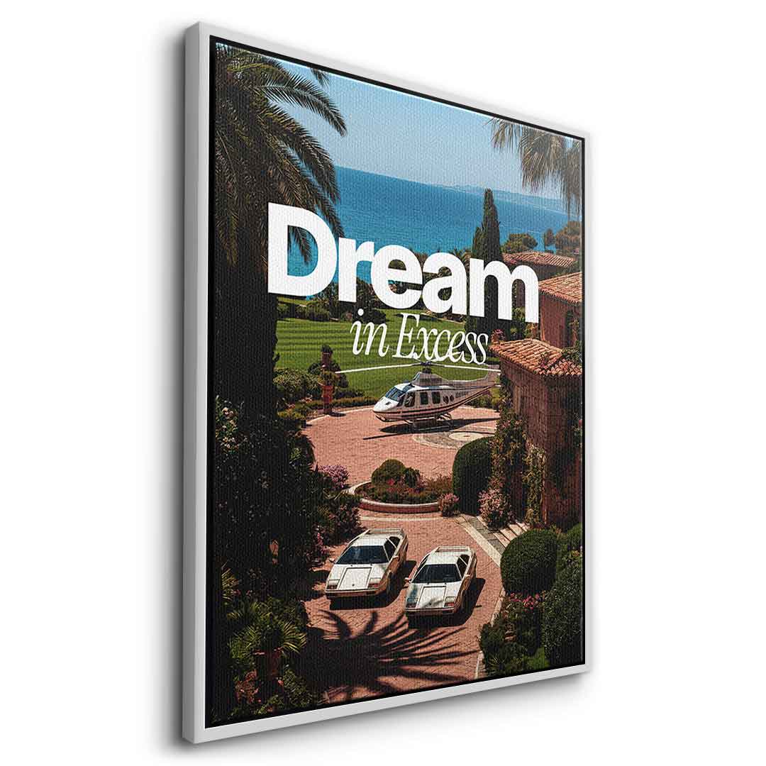 Dream in Excess Canvas 12