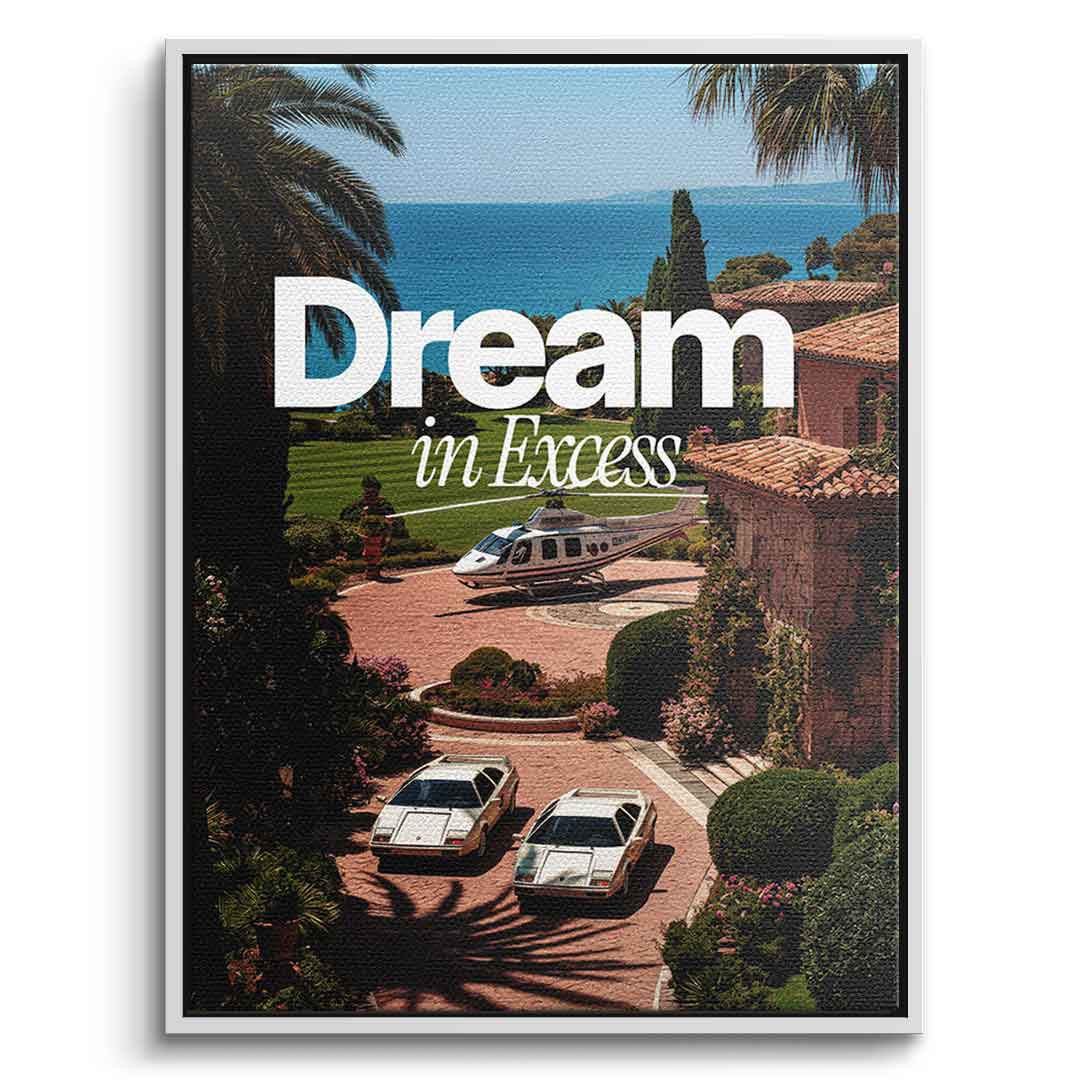 Dream in Excess Canvas 7