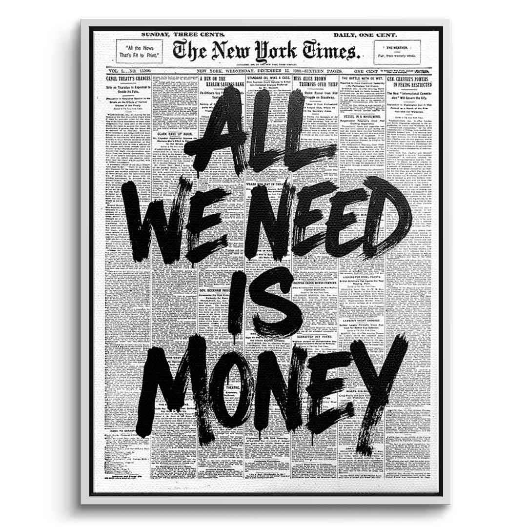 All we need is money - Front Weiß