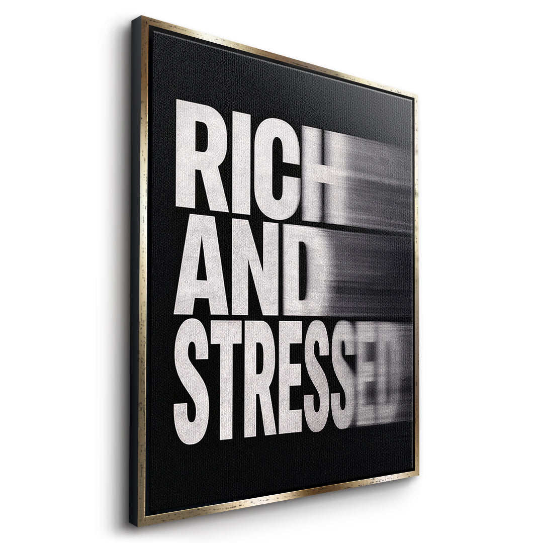 Rich and Stressed (Motion Blur) Seitenansicht goldener Rahmen