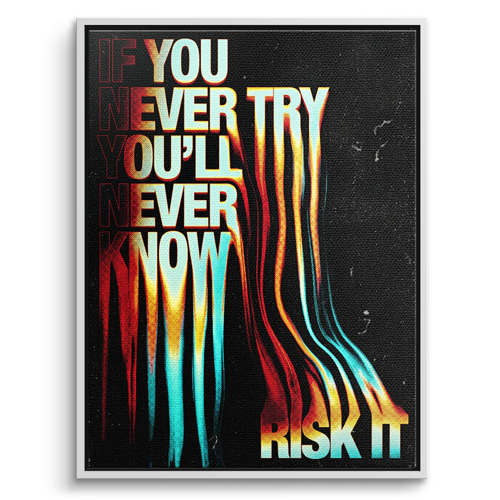 If You Never Try Leinwandbild mit weißem Rahmen – DOTCOMCANVAS®