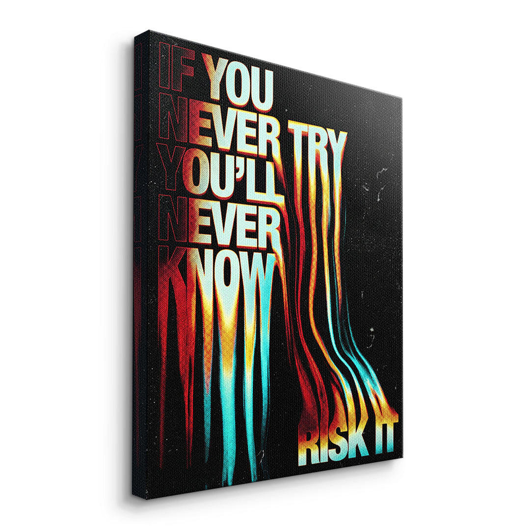 Seitenansicht – If You Never Try Leinwandbild ohne Rahmen