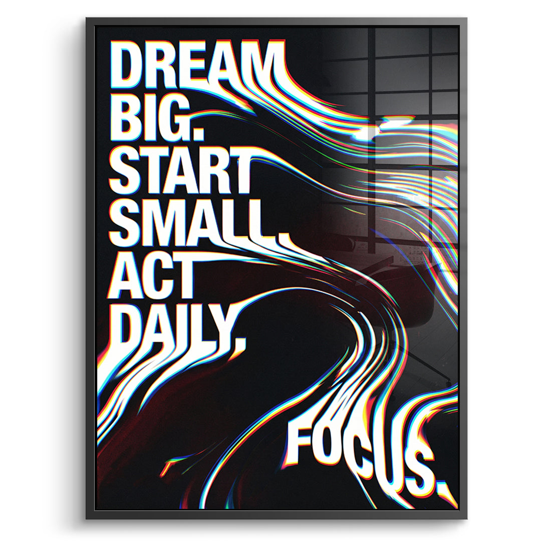DOTCOMCANVAS Act Daily Acrylglasbild Vorderansicht Schwarzer Rahmen