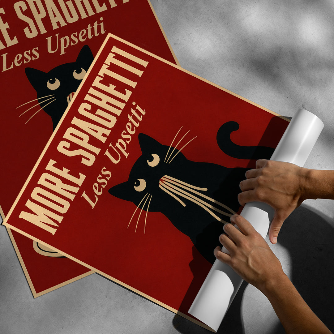 Aufgerolltes Poster More Spaghetti Less Upsetti
