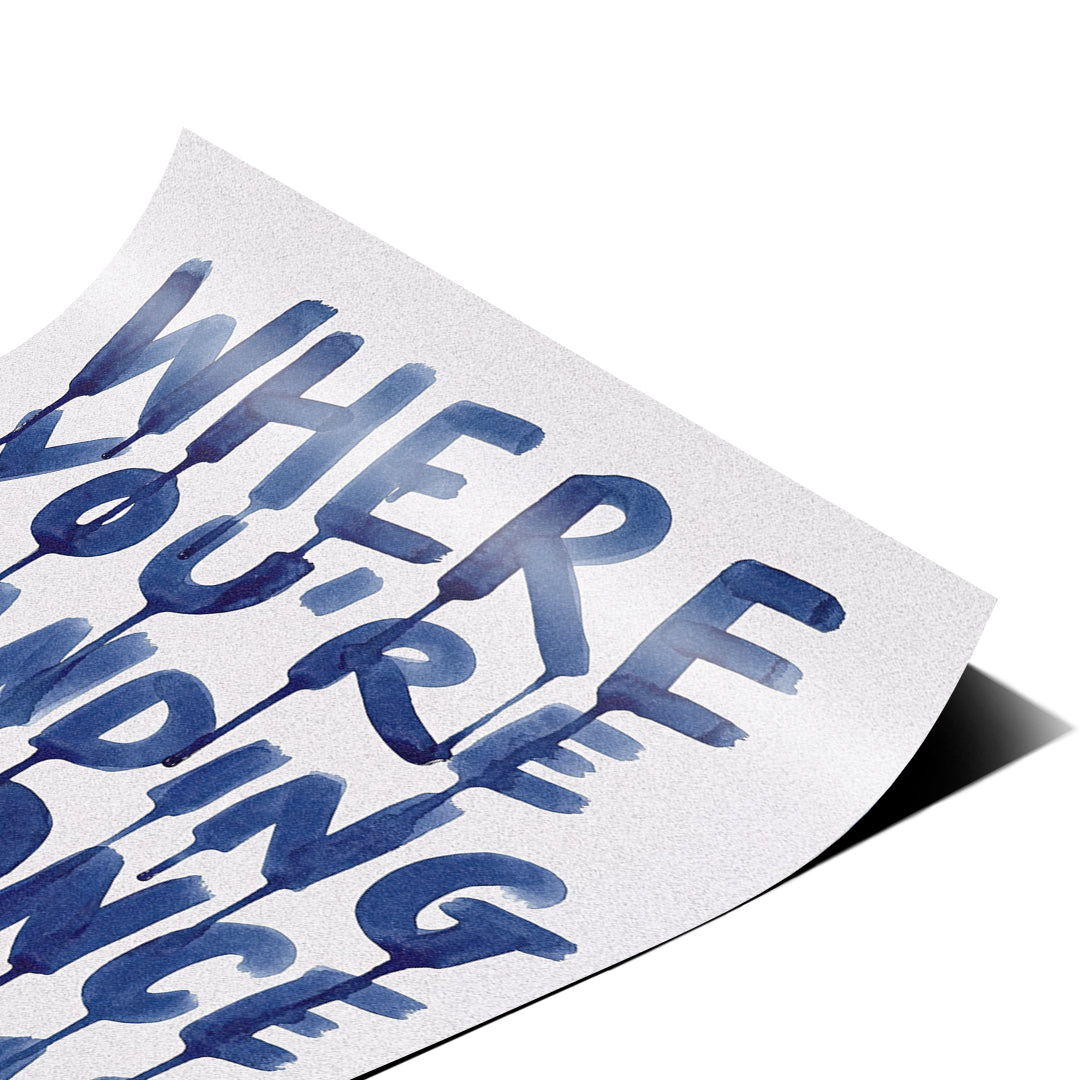 Eckdetail des Posters Where You're Standing Was Once The Goal