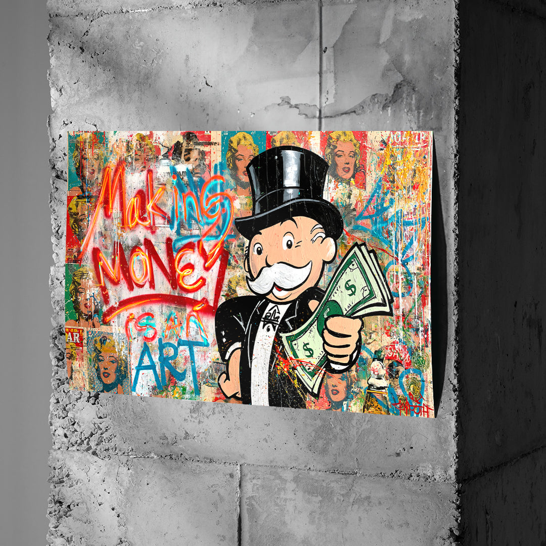 Poster Making Money Is An Art Graffiti an einer Betonwand
