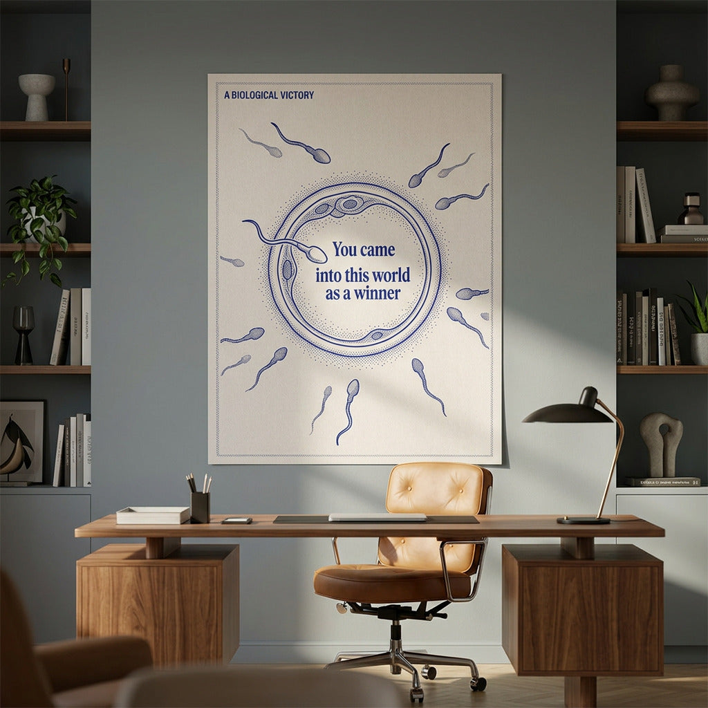 Poster Came Into The World As A Winner an der Wand eines modernen Wohnraums, zweite Ansicht