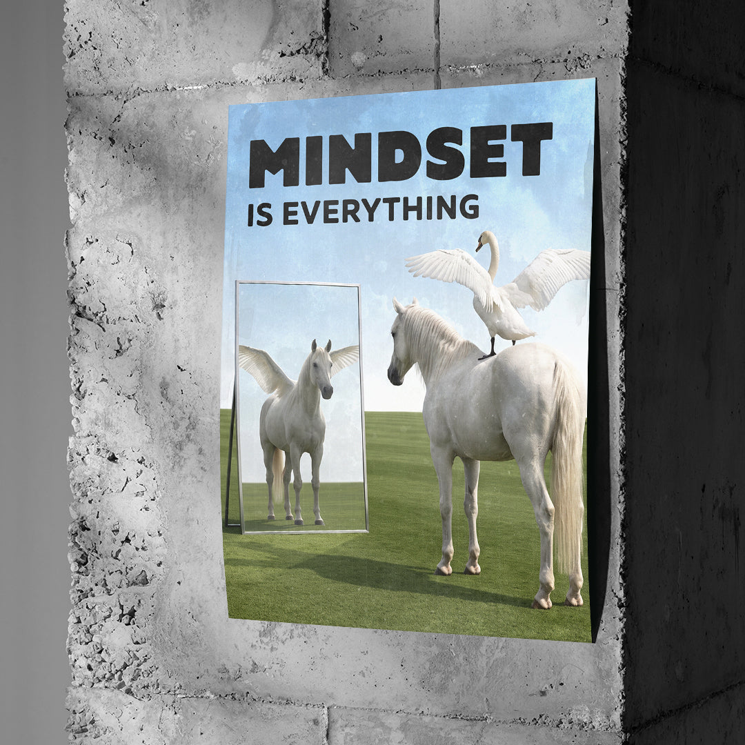 Poster Mindset Is Everything Pegasus an einer Betonwand