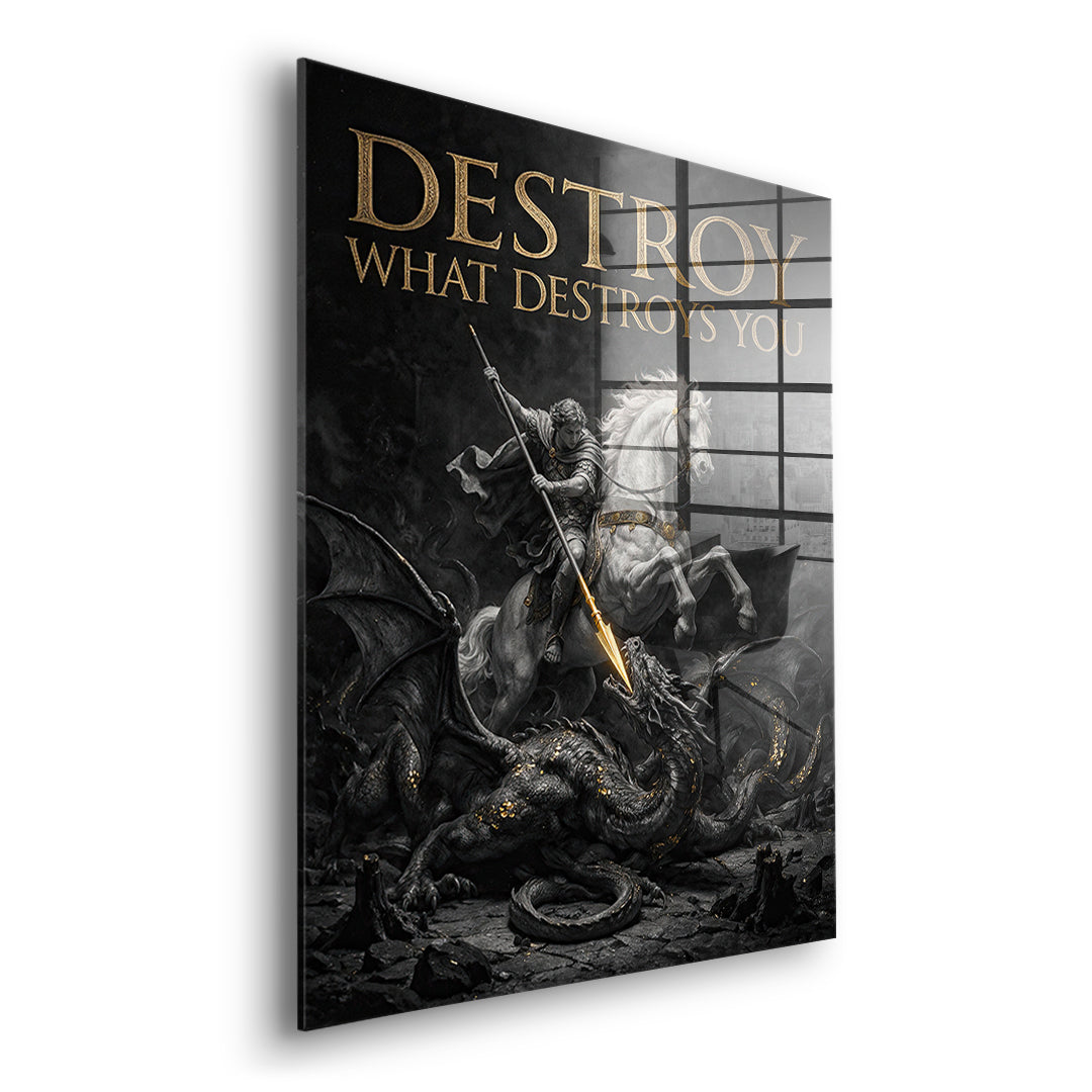 Seitenansicht des Acrylglasbilds Destroy What Destroys You ohne Rahmen
