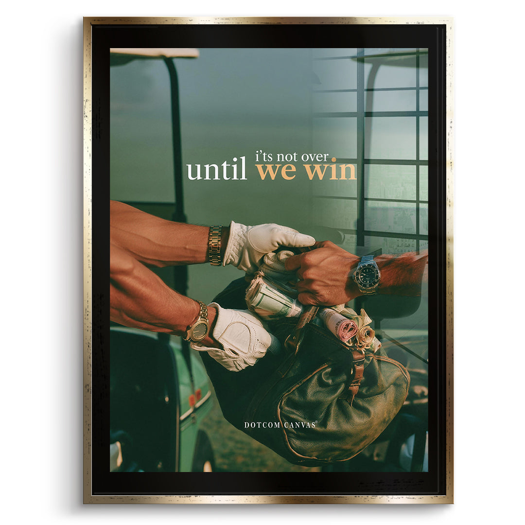 DOTCOMCANVAS Acrylglasbild Until We Win im goldenen Premium-Rahmen