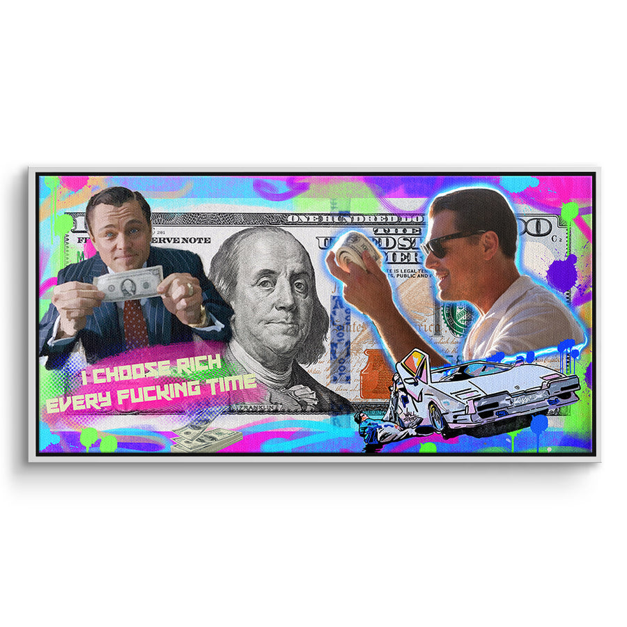 DOTCOMCANVAS Leinwandbild I Choose Rich Neon im weißen Premium-Rahmen