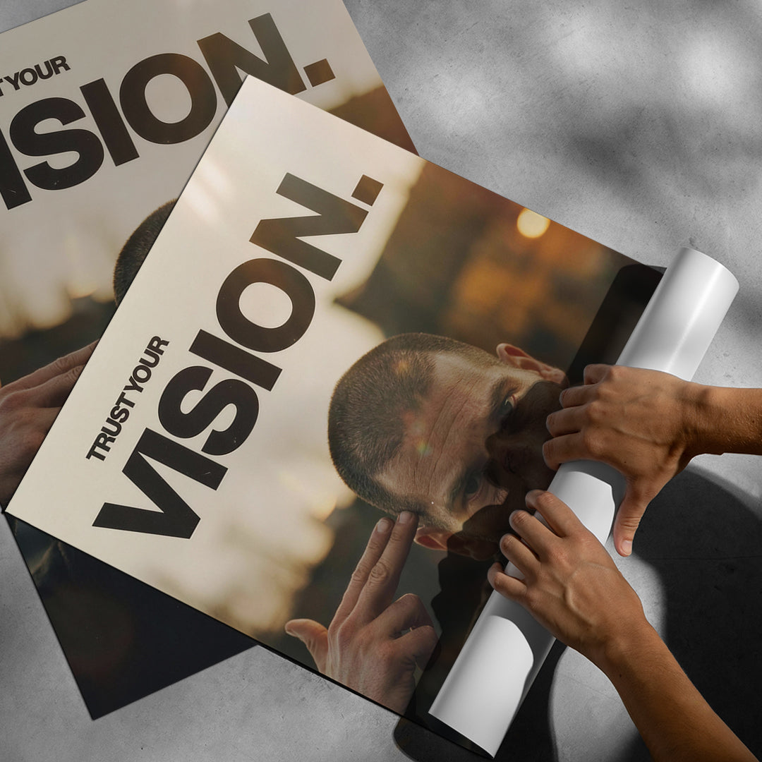 Aufgerolltes Poster Trust Your Vision