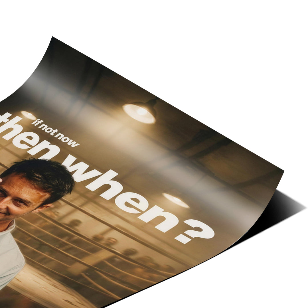 Eckdetail des Posters If Not Now Then When, Nahaufnahme