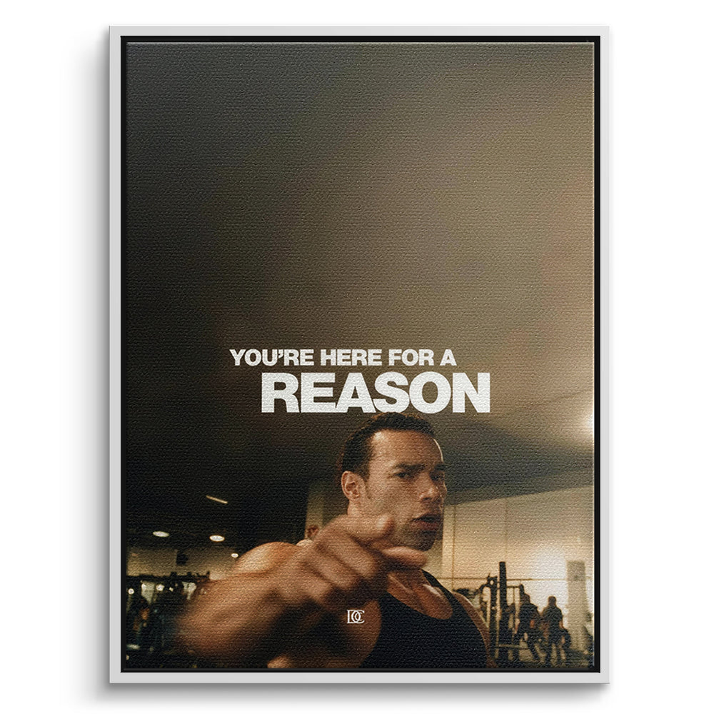 DOTCOMCANVAS Leinwandbild You're Here For A Reason im weißen Premium-Rahmen