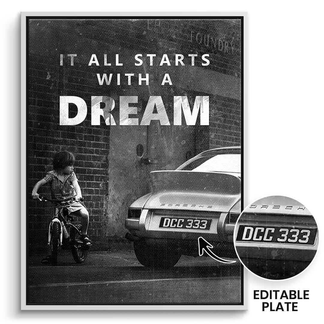 It all starts with a dream - personalisierbar