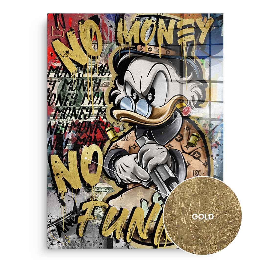 No Money Duck - gold leaf