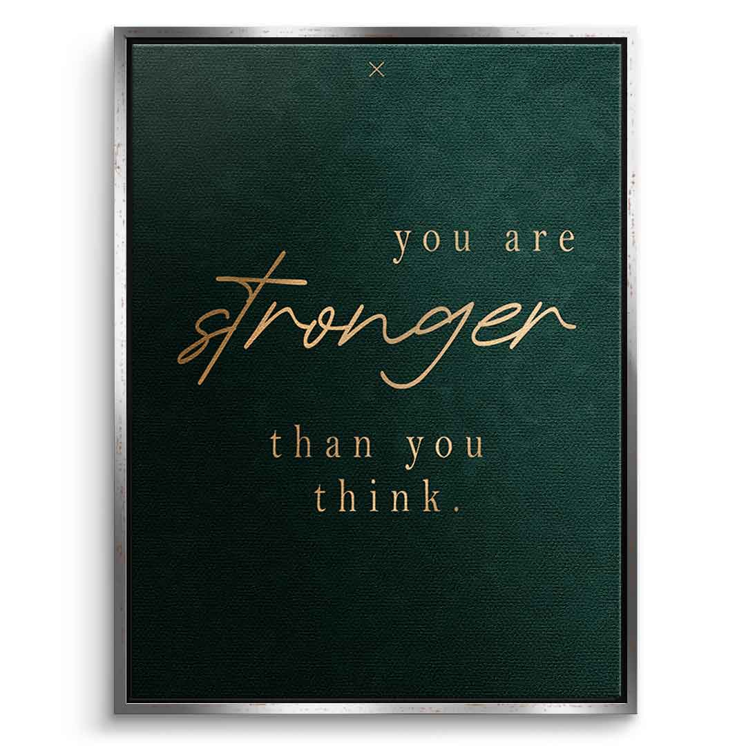 You are STRONGER Leinwandbild Front Silber