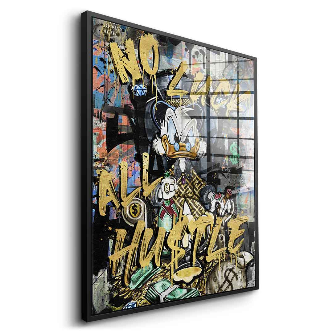 ALL HUSTLE DUCK - Acrylic glass