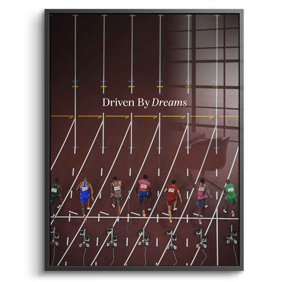 Driven by dreams #Athletics - Acrylglas