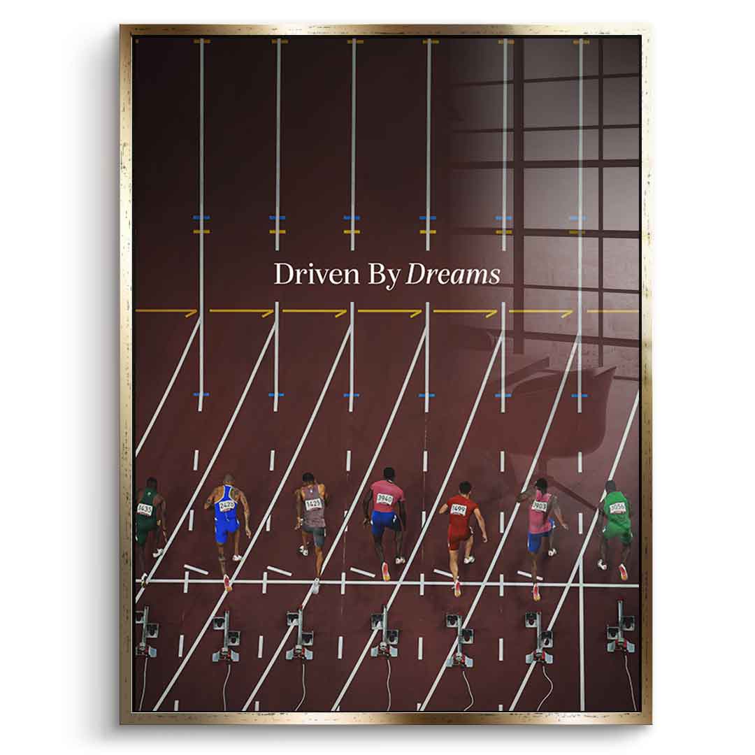 Driven by Dreams #athletics - acrylic glass