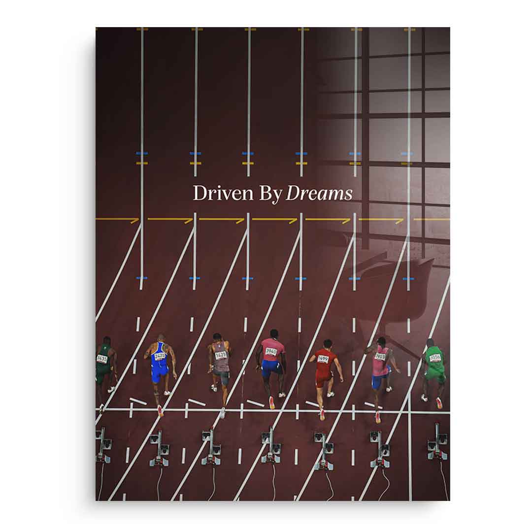 Driven by Dreams #athletics - acrylic glass