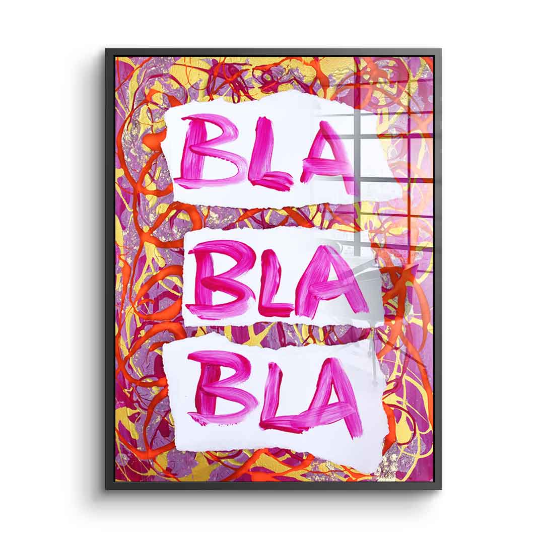 Blah blah blah - acrylic glass