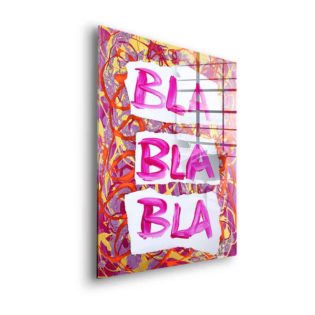 Blah blah blah - acrylic glass