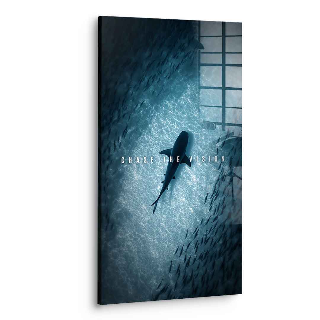 CHASE THE VISION - Acrylglas