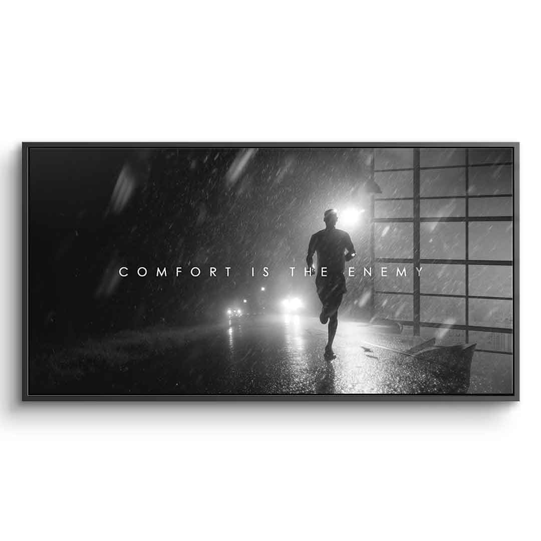 Comfort is the Enemy - Acrylglas