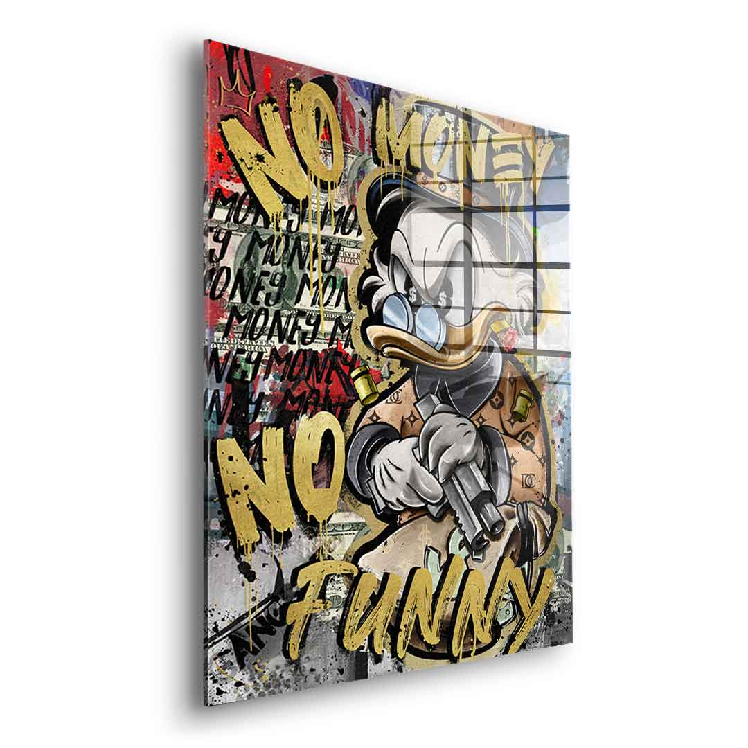 NO MONEY DUCK - Acrylglas