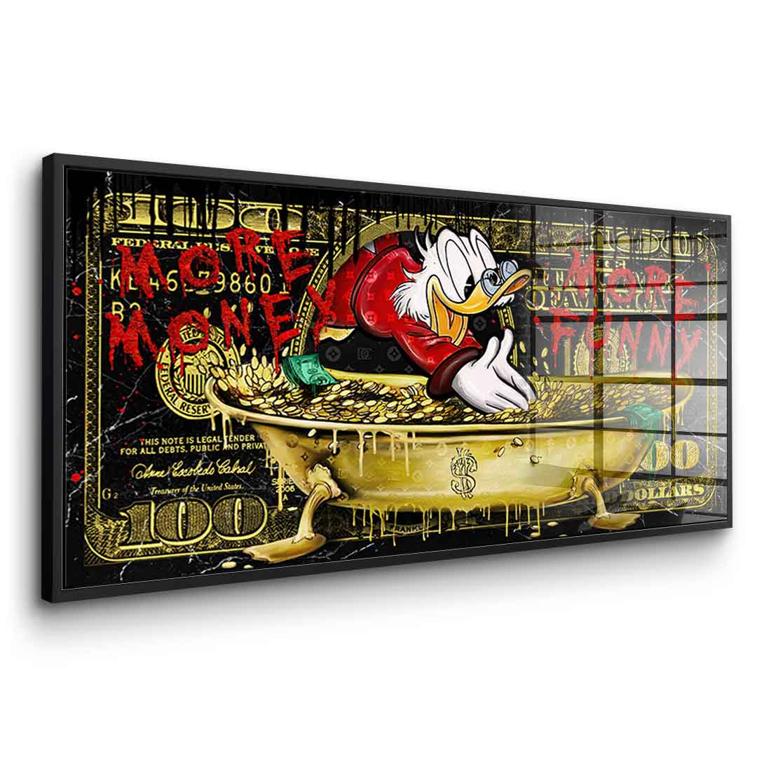 MORE MONEY DUCK - acrylic glass