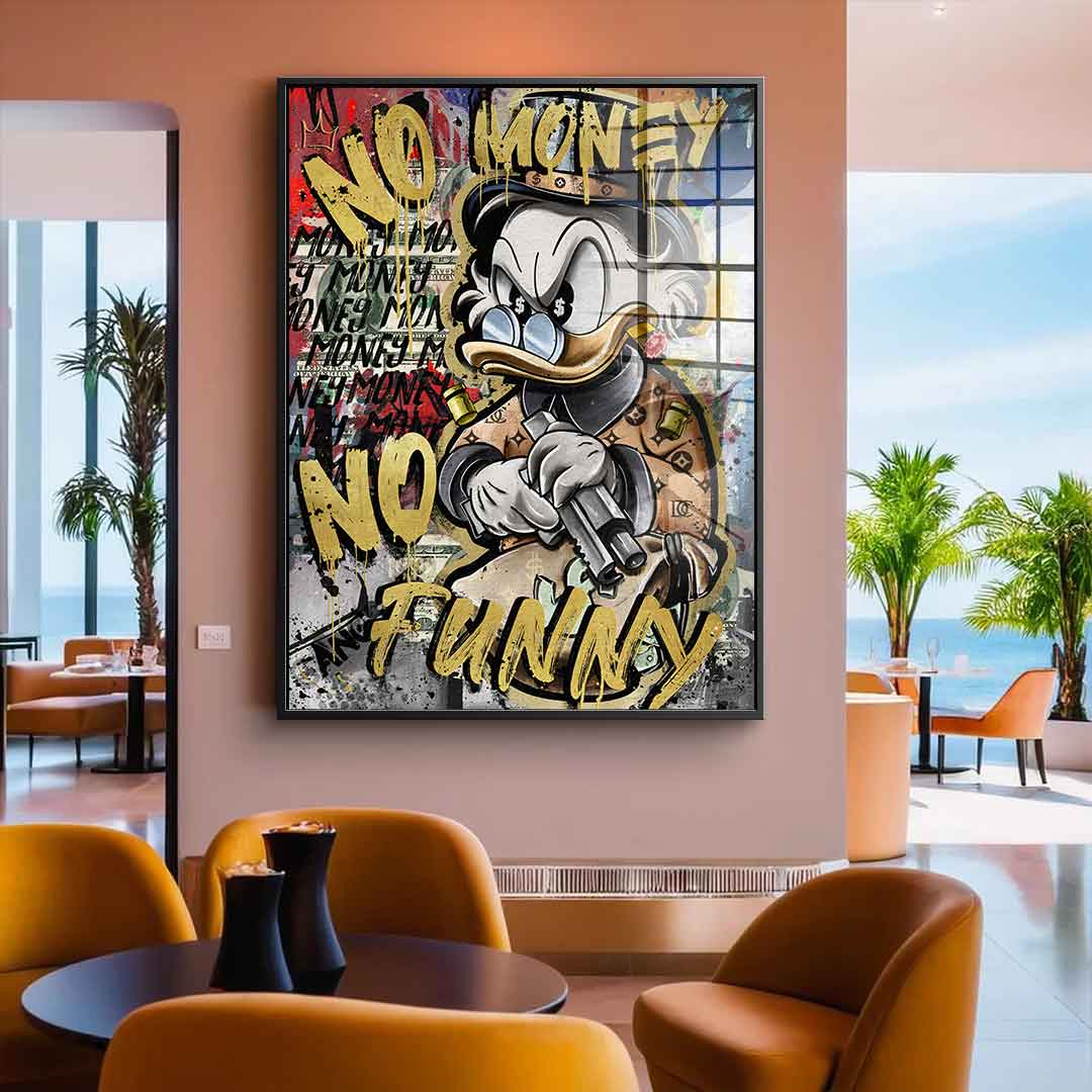 NO MONEY DUCK - acrylic glass