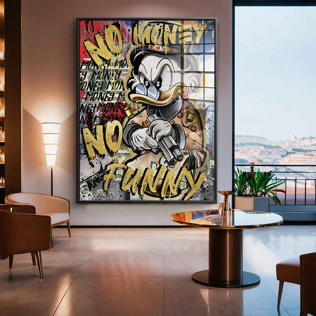 NO MONEY DUCK - acrylic glass