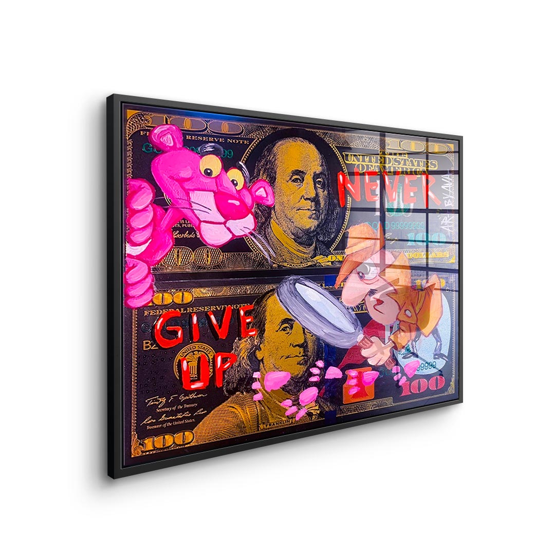 Never give up - Acrylglas