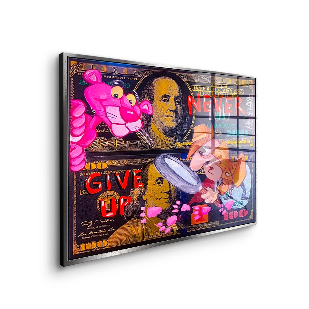 Never give up - Acrylglas