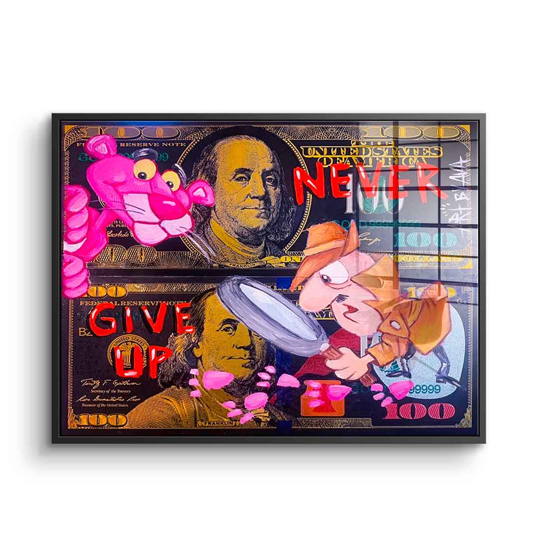 Never give up - Acrylglas