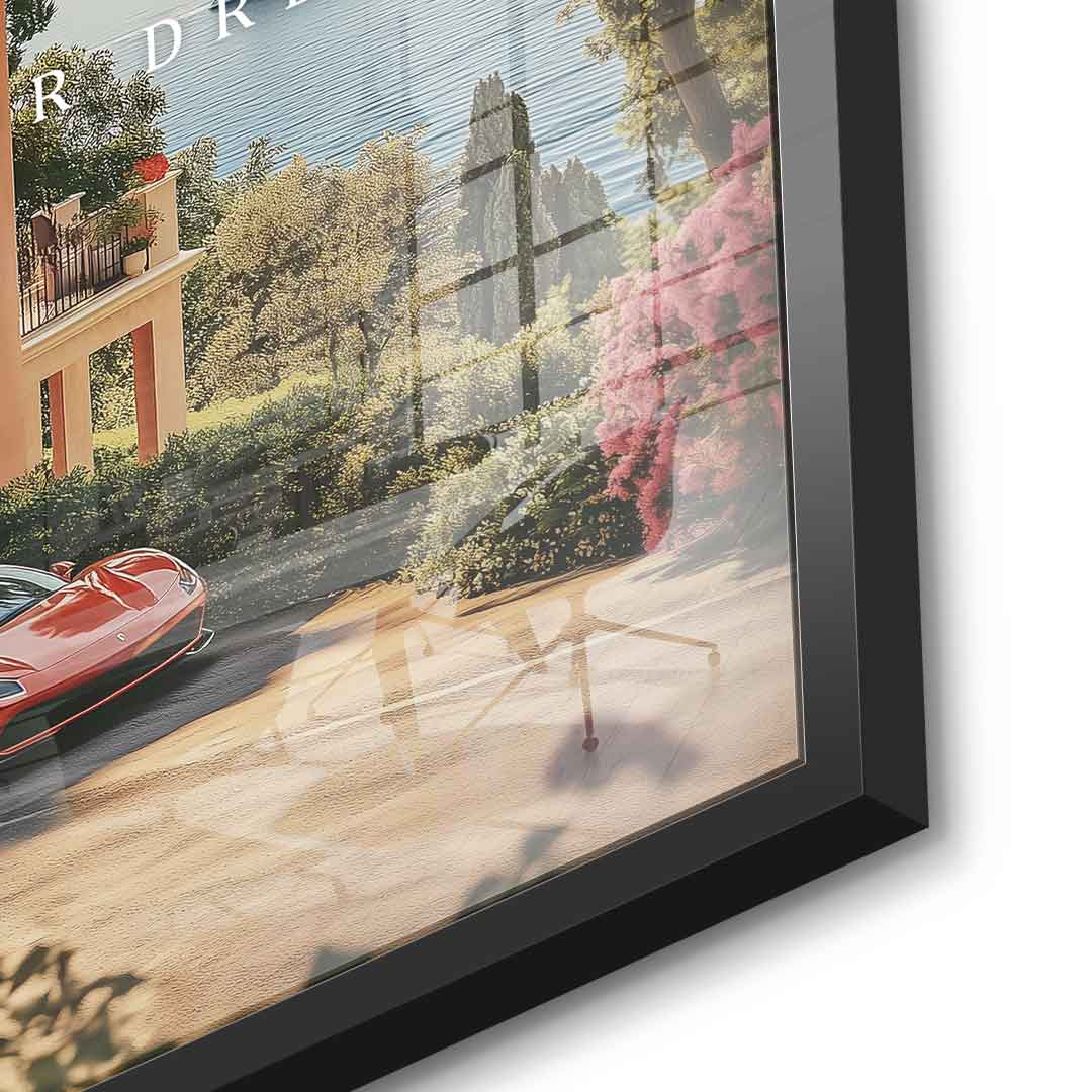 Drive Your Dreams - Acrylic glass