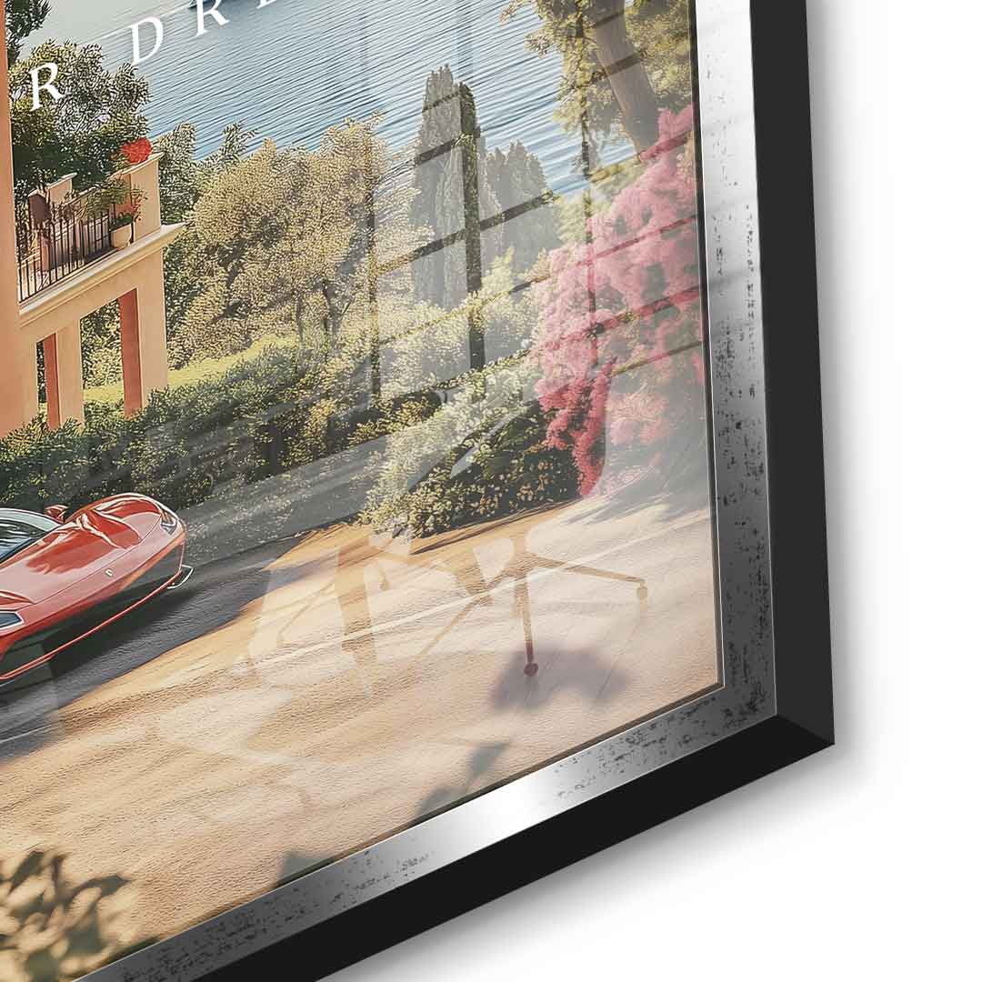 Drive Your Dreams - Acrylic glass