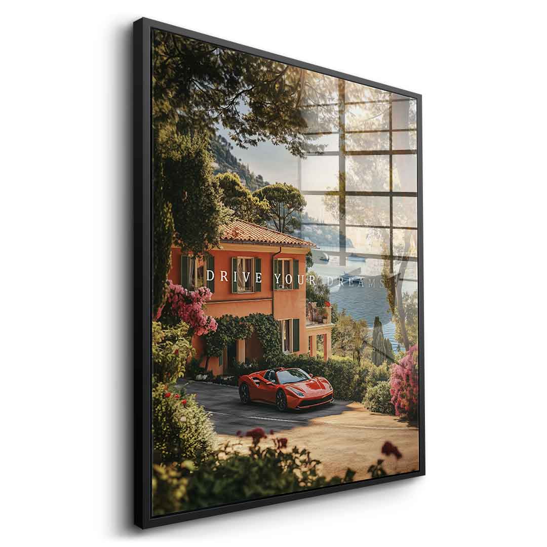 Drive Your Dreams - Acrylglas