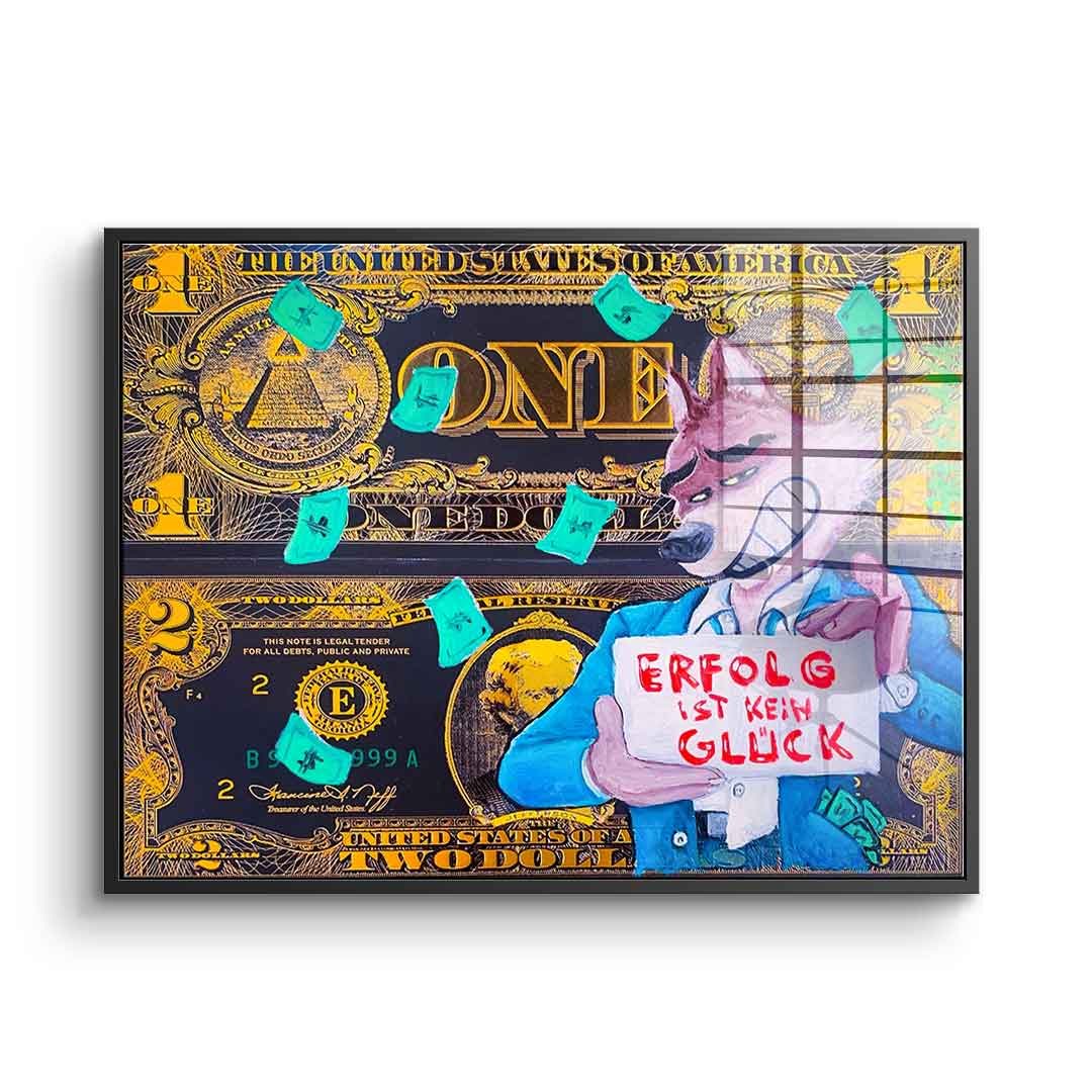 Erfolg ist kein Glück - Acrylglas