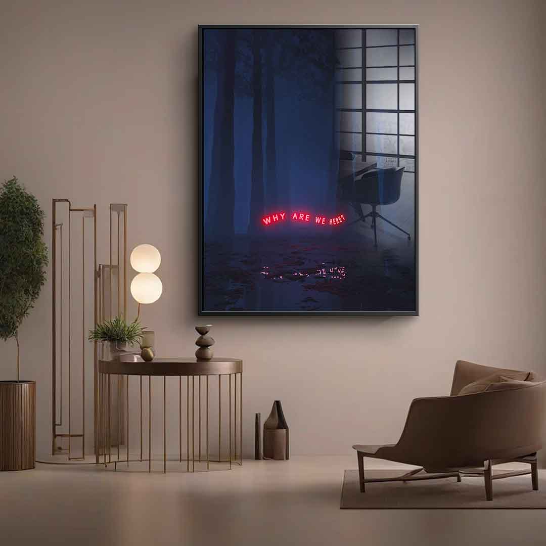 Existential - Acrylic glass