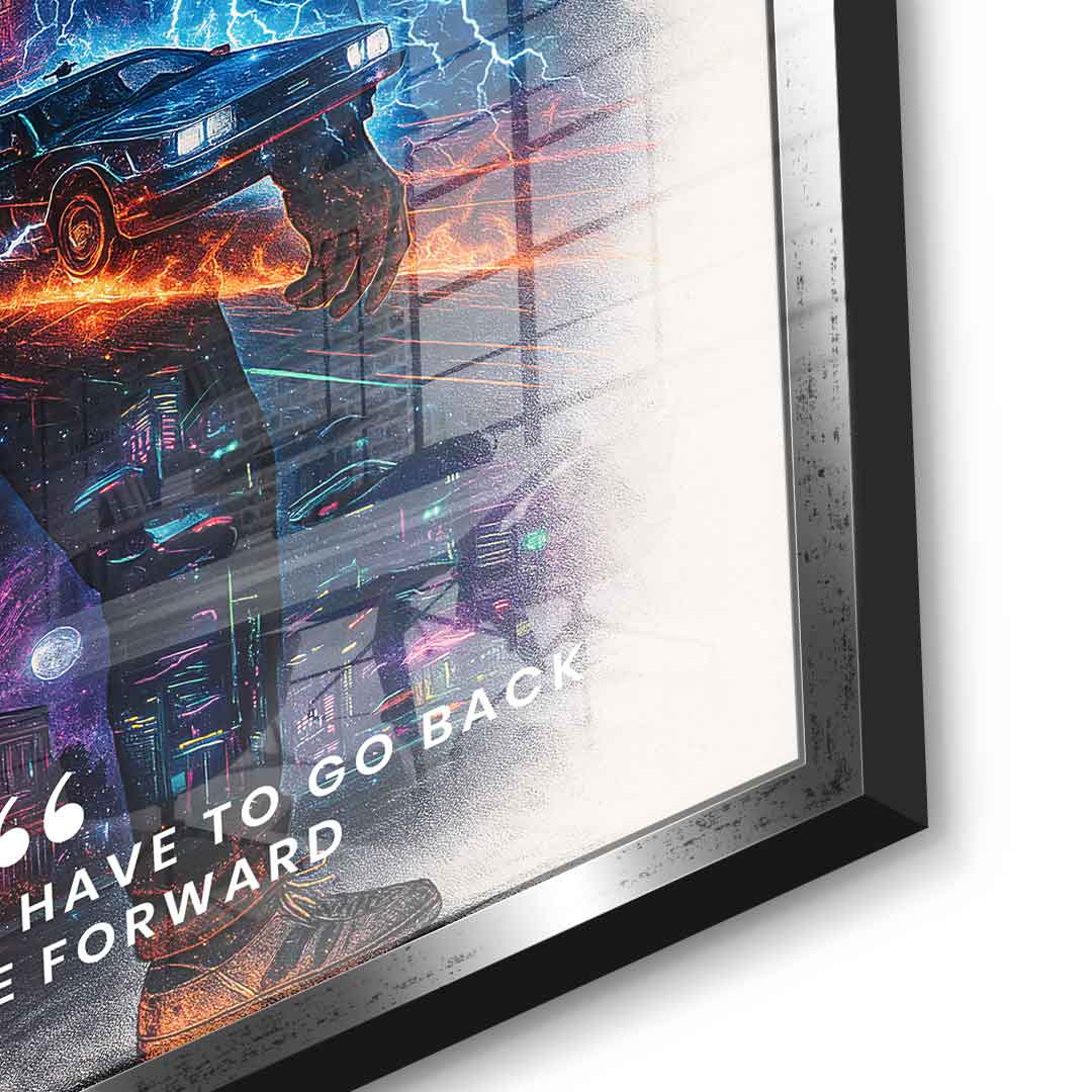 Go Back to Move Forward - acrylic glass