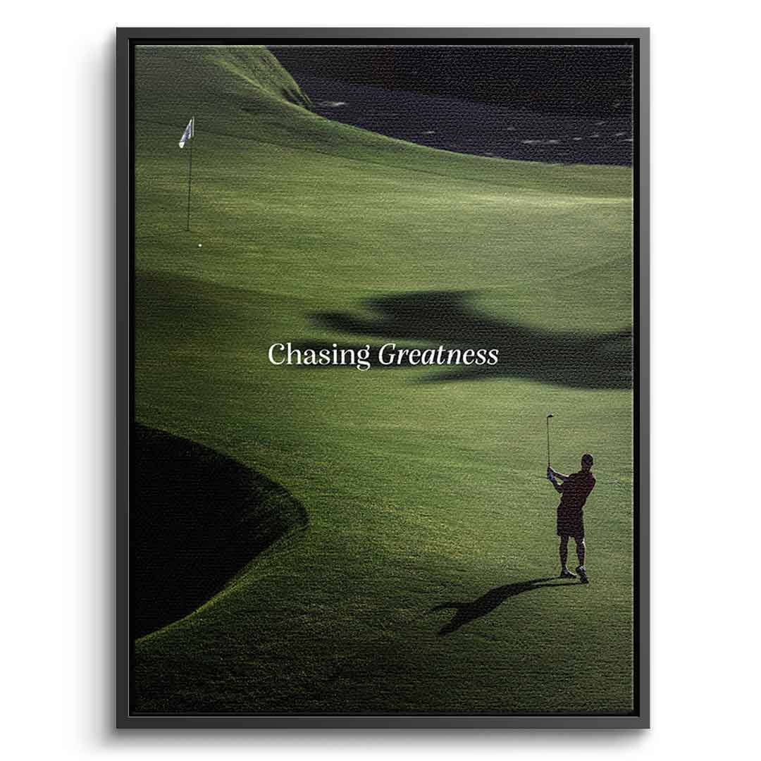 Chasing Greatness #Golf V2