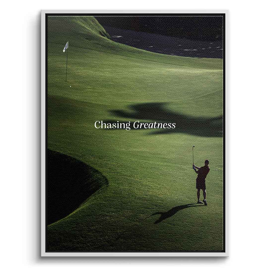 Chasing Greatness #Golf V2