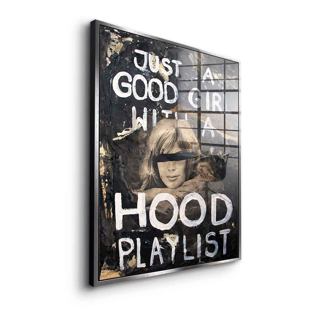 Good Girl Hood Playlist - Acrylglas