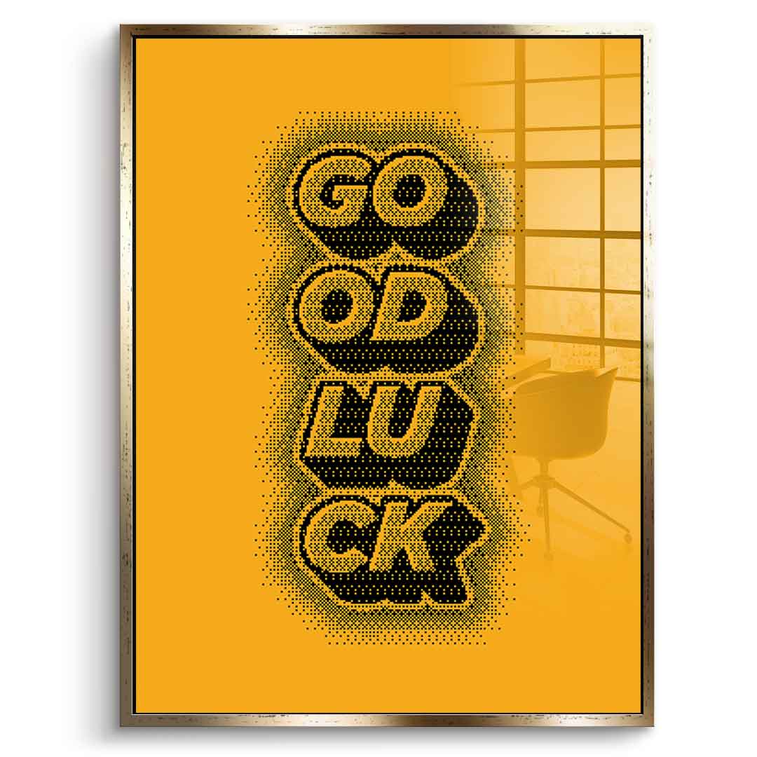 Good Luck - Acrylic glass