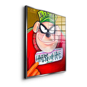 Haters gonna hate - Acrylglas
